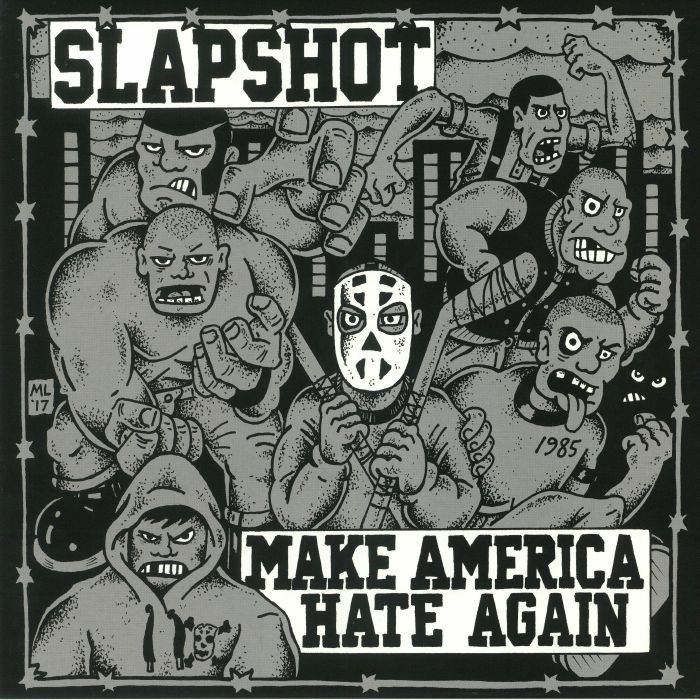 Slapshot Make America Hate Again