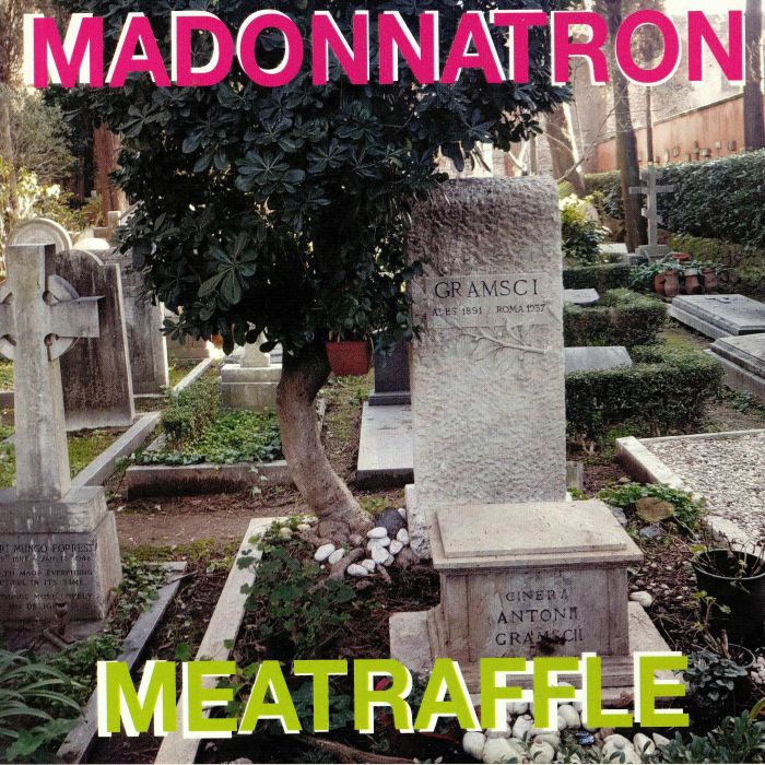 Madonnatron | Meatraffle Brigante Se More (Record Store Day 2019)