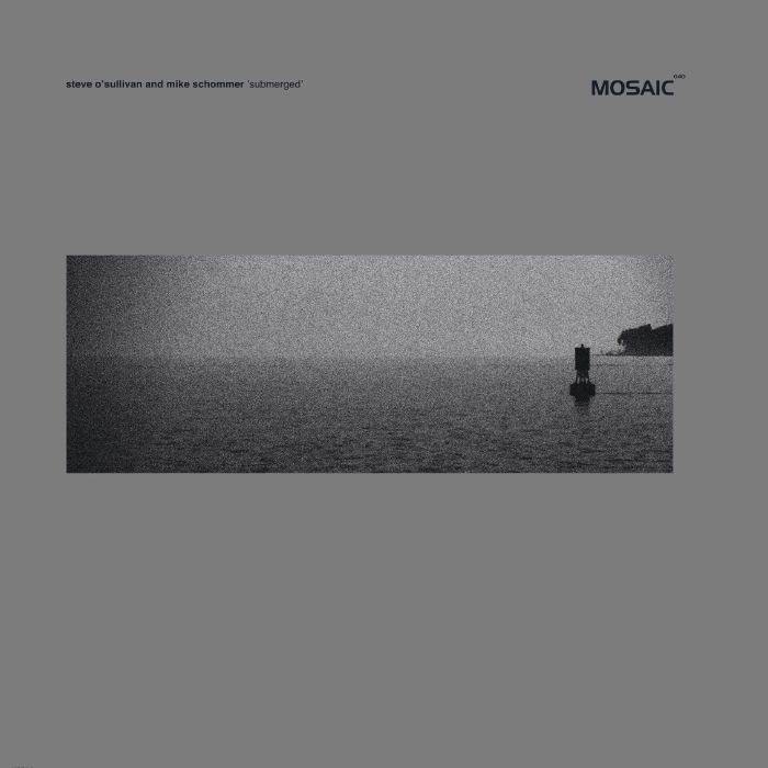 Steve Osullivan | Mike Schommer Submerged (feat Deepchord version)