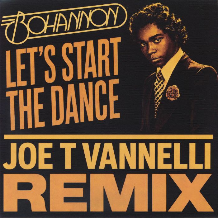 Bohannon – Let's Start The Dance (Joe T Vannelli remix) vinyl cover