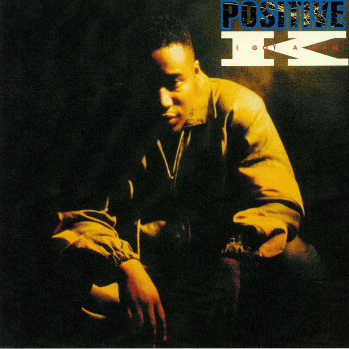 Positive K – I Got A Man vinyl cover
