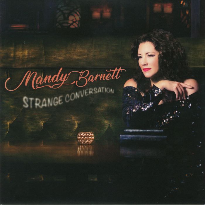 Mandy Barnett Strange Conversation