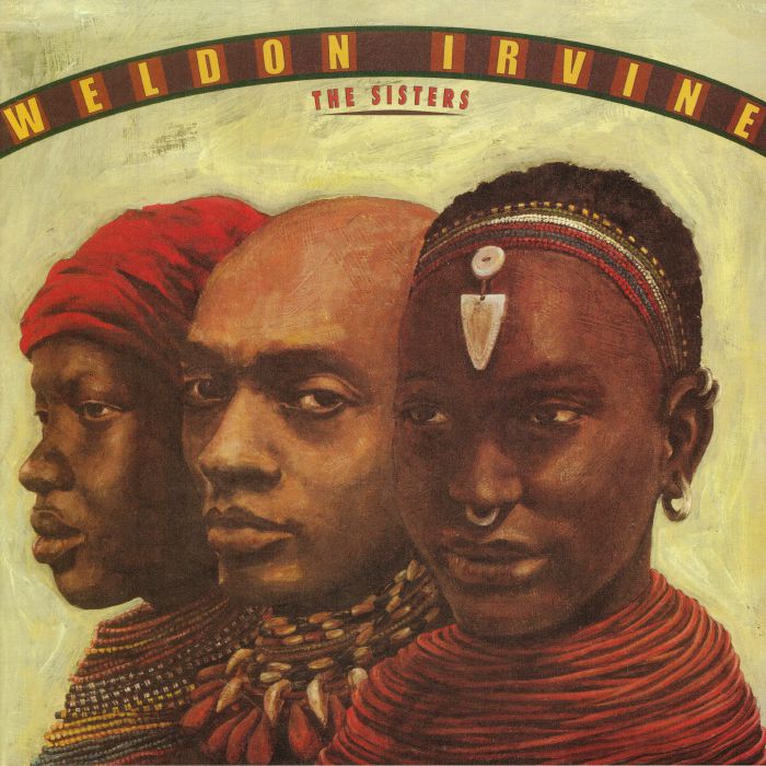 Weldon Irvine – The Sisters vinyl cover
