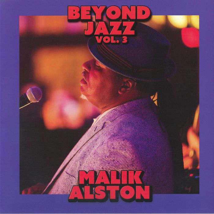 Malik Alston – Beyond Jazz Vol 3 vinyl cover