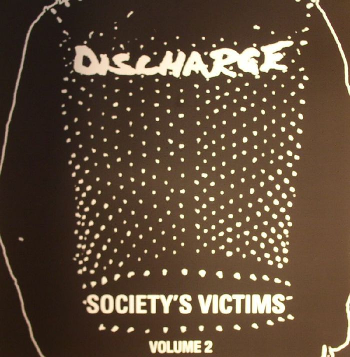 Discharge Societys Victims Volume 2