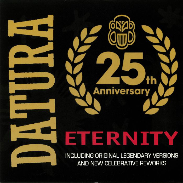 Datura Eterntity (25th Anniversary)