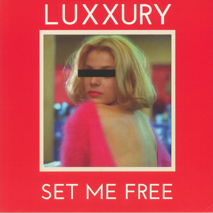 Luxxury Set Me Free