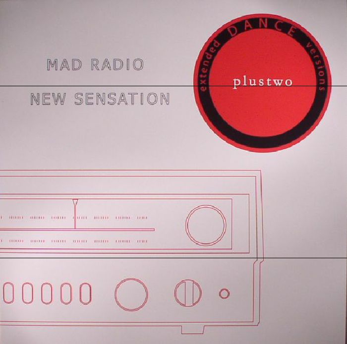 Plustwo Mad Radio (Extended Dance Versions) (reissue)