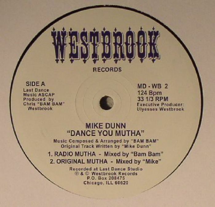 Mike Dunn Dance You Mutha