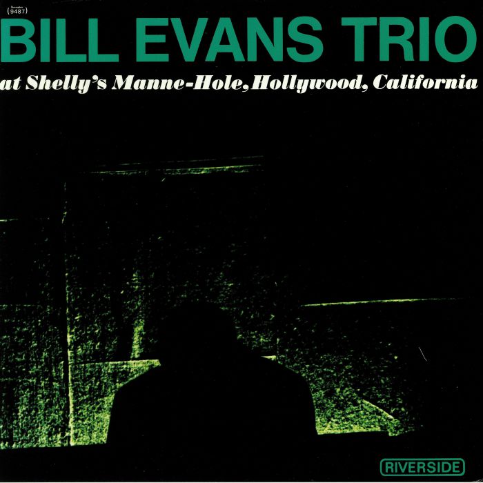 Bill Evans Trio At Shellys Manne Hole