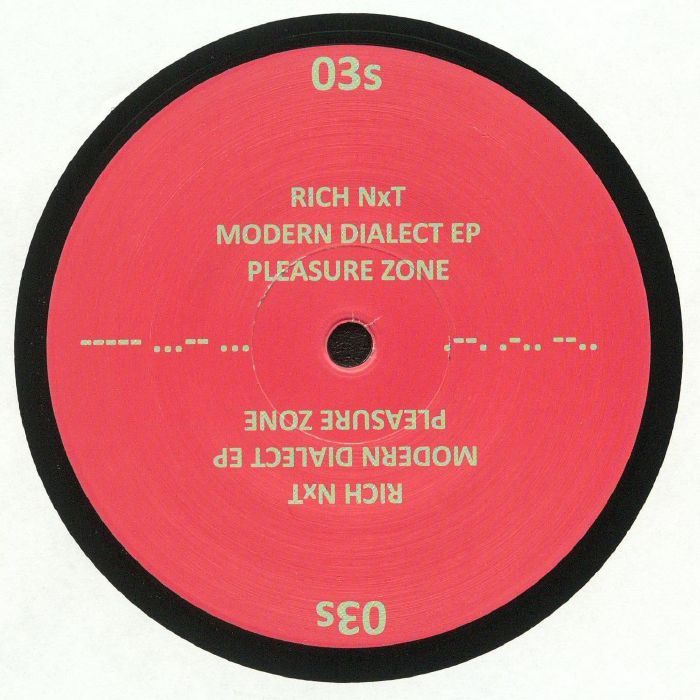 Rich Nxt Modern Dialect EP