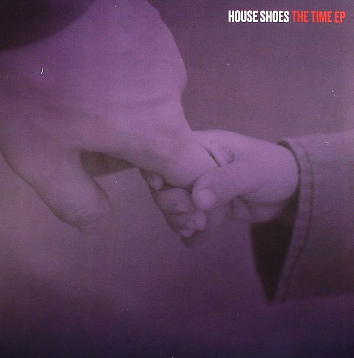 House Shoes The Time EP