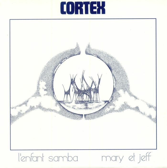 Cortex LEnfant Samba (reissue)