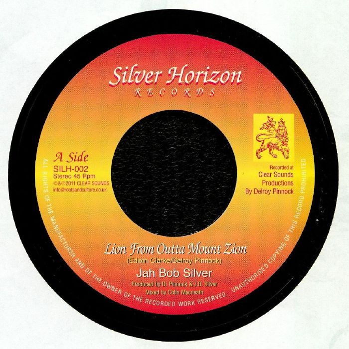 Jah Bob Silver Lion From Outta Mount Zion