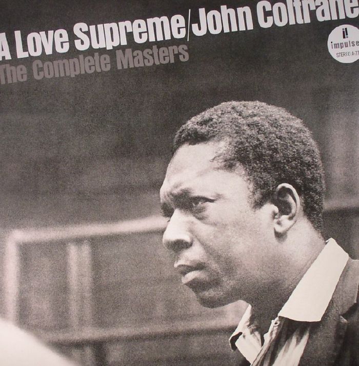 John Coltrane A Love Supreme: The Complete Masters