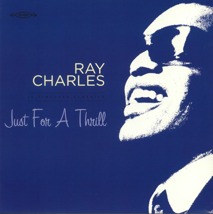 Ray Charles Just For A Thrill