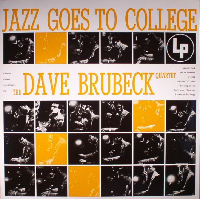The Dave Brubeck Quartet Jazz Goes To College (reissue)