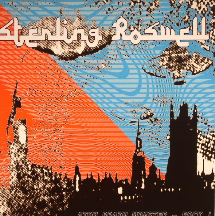 Sterling Roswell – Atom Brain Monster Rock! vinyl cover