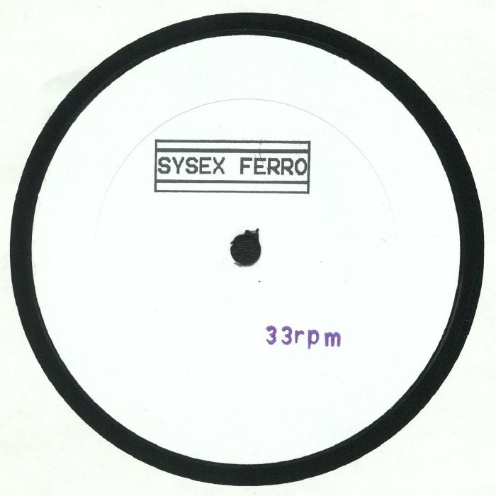 Sysex Ferro Vinyl