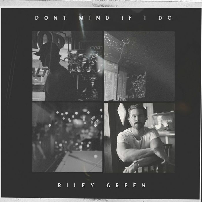 Riley Green – Dont Mind If I Do vinyl cover