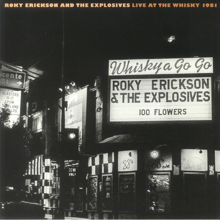 Roky Erickson | The Explosives Live At The Whisky 1981