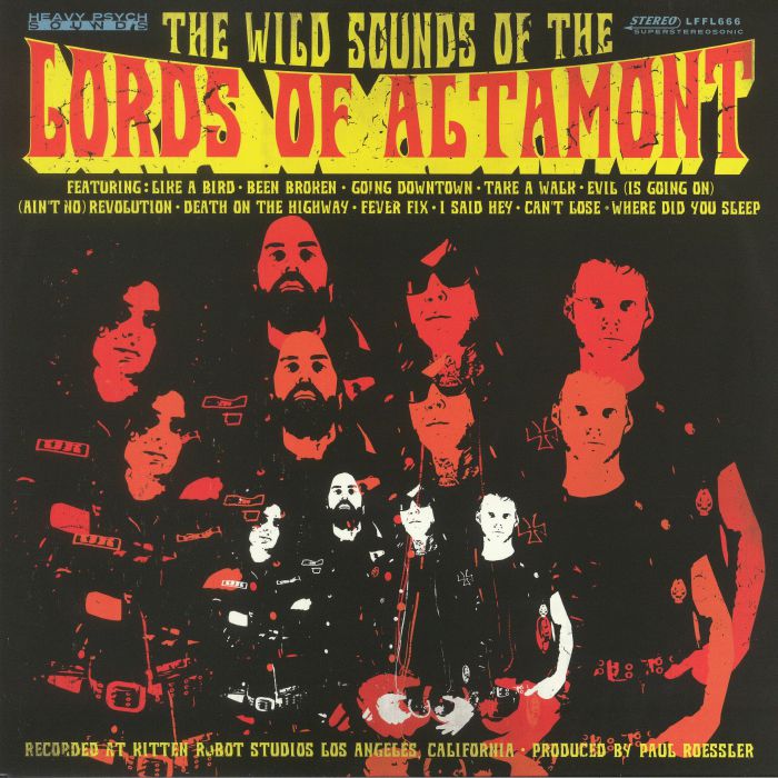 The Lords Of Altamont The Wild Sounds Of