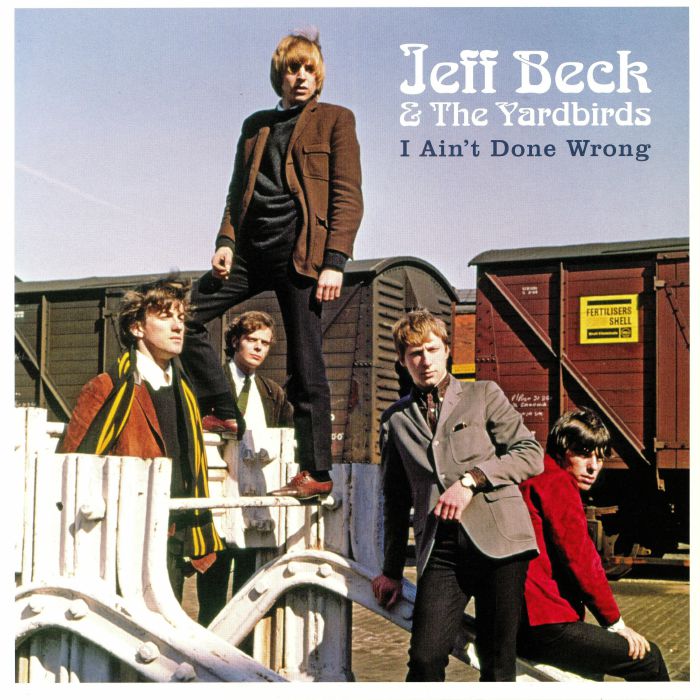 Jeff Beck | Theandnbsp;yardbirds I Aint Done Wrong