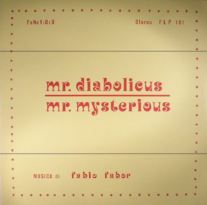 Fabio Fabor Mr Diabolicus Mr Mysterious