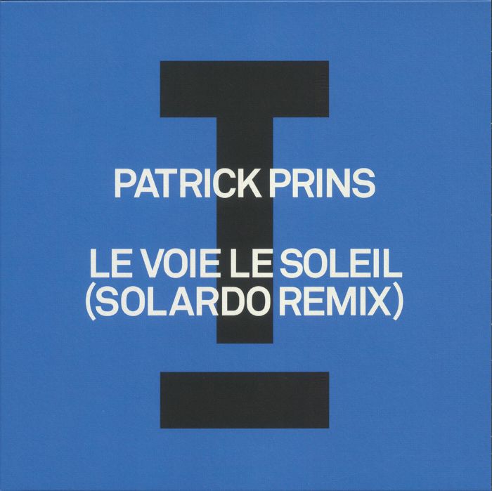 Patrick Prins Le Voie Le Soleil (Record Store Day RSD 2024)