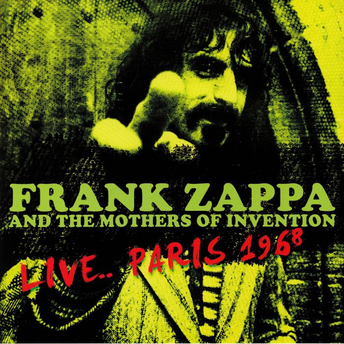 Frank Zappa | The Mothers Of Invention Live Paris 1968