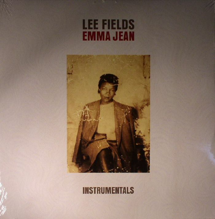 Lee Fields | The Expressions Emma Jean: Instrumentals