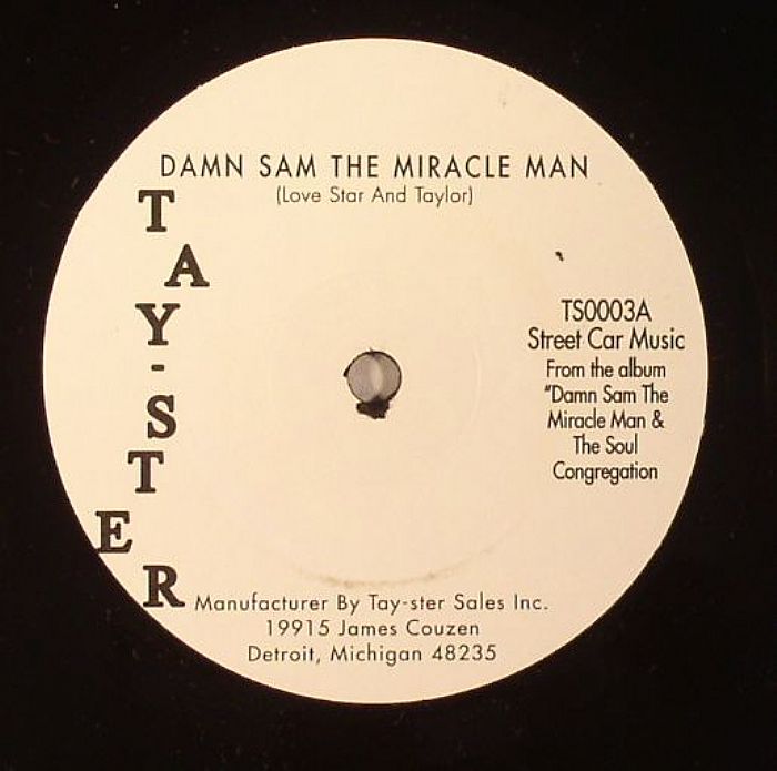 Damn Sam The Miracle Man | The Soul Congregation Damn Sam The Miracle Man