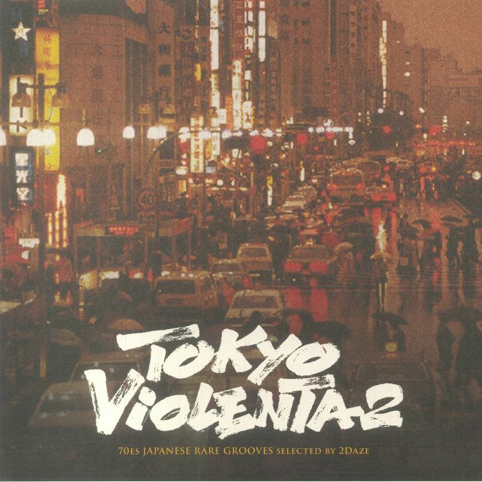 Various Artists Tokyo Violenta 2: 70s Japanese Rare Grooves