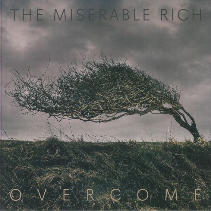 The Miserable Rich Overcome