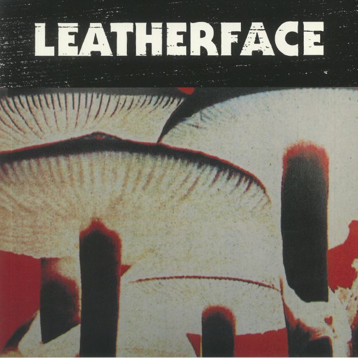 Leatherface Mush