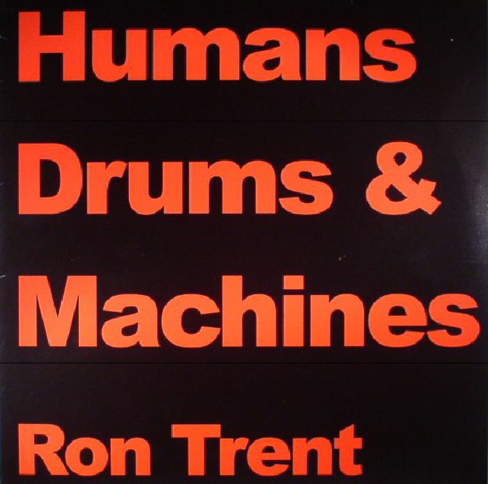 Ron Trent Drums