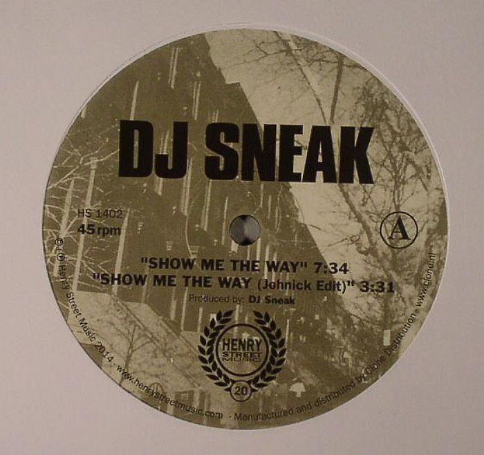 DJ Sneak – Show Me The Way vinyl cover
