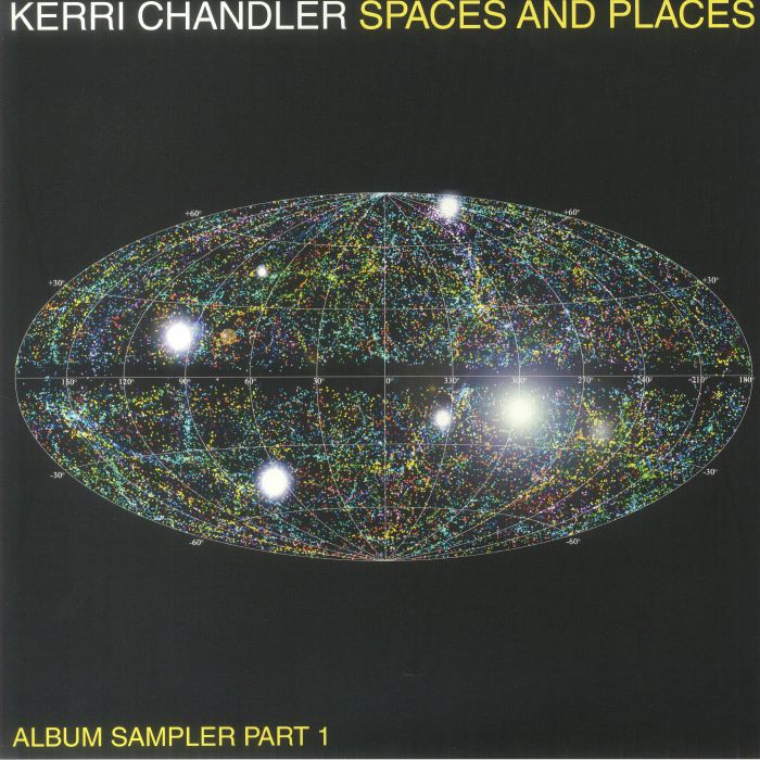 Kerri Chandler Spaces and Places: Album Sampler 1