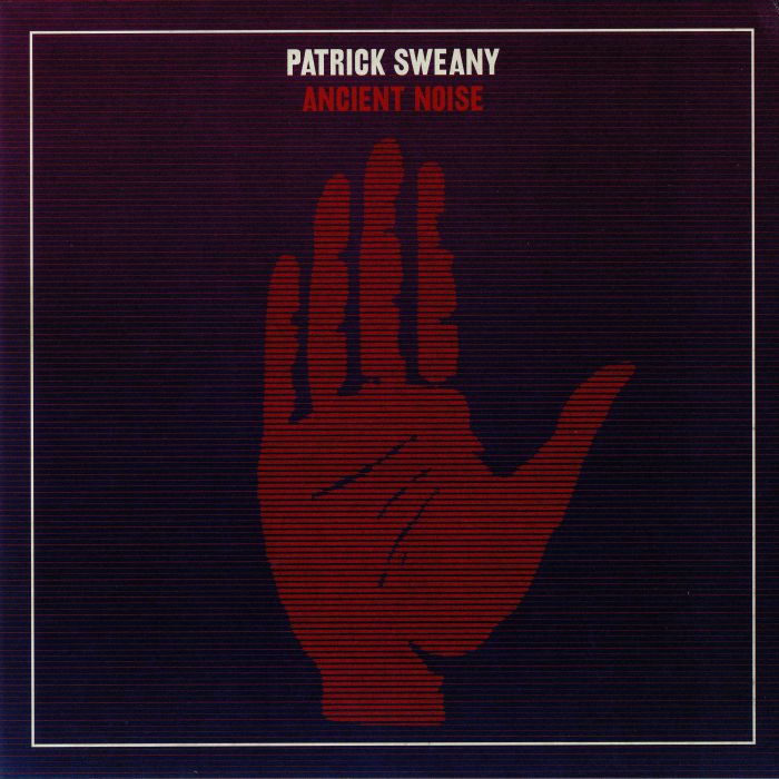 Patrick Sweany Ancient Noise