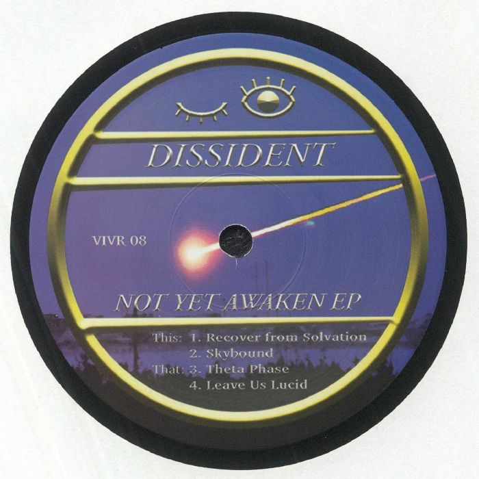 Dissident Not Yet Awaken EP
