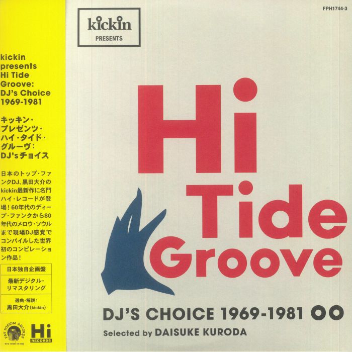 Daisuke Kuroda Hi Tide Groove: DJs Choice 1969 1981