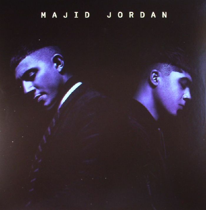 Majid Jordan Majid Jordan