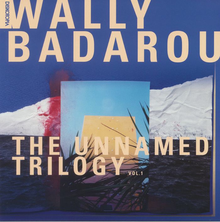 Wally Badarou The Unnamed Trilogy Vol 1