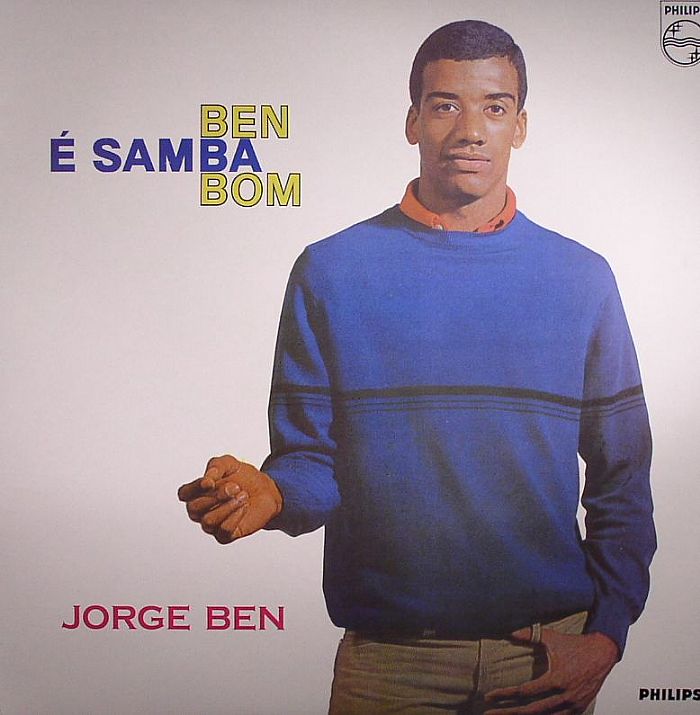 Jorge Ben Ben E Samba Bom (remastered)