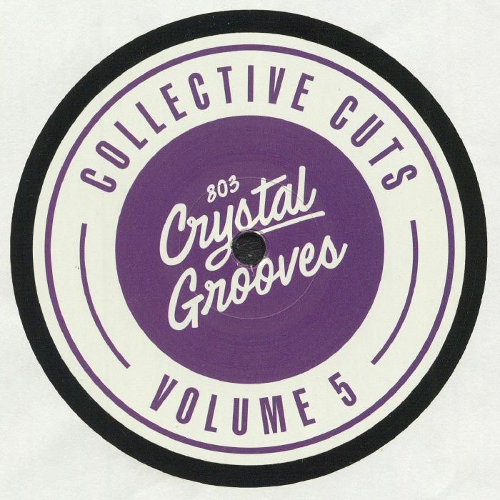 Uc Beatz 803 Crystal Grooves Collective Cuts Volume 5