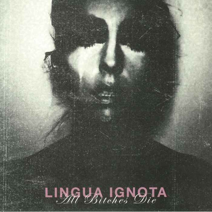Lingua Ignota All Bitches Die