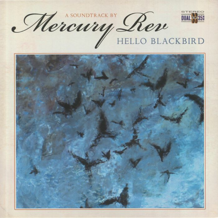 Mercury Rev Hello Blackbird