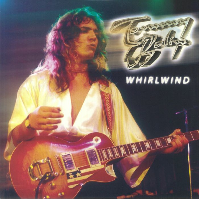 Tommy Bolin Whirlwind