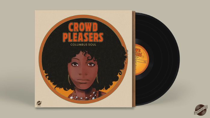 Crowd Pleasers – Columbus Soul: The 7000 Dollar Acetate vinyl cover