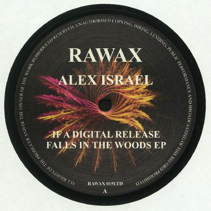 Alex Israel If A Digital Release Falls In The Woods EP